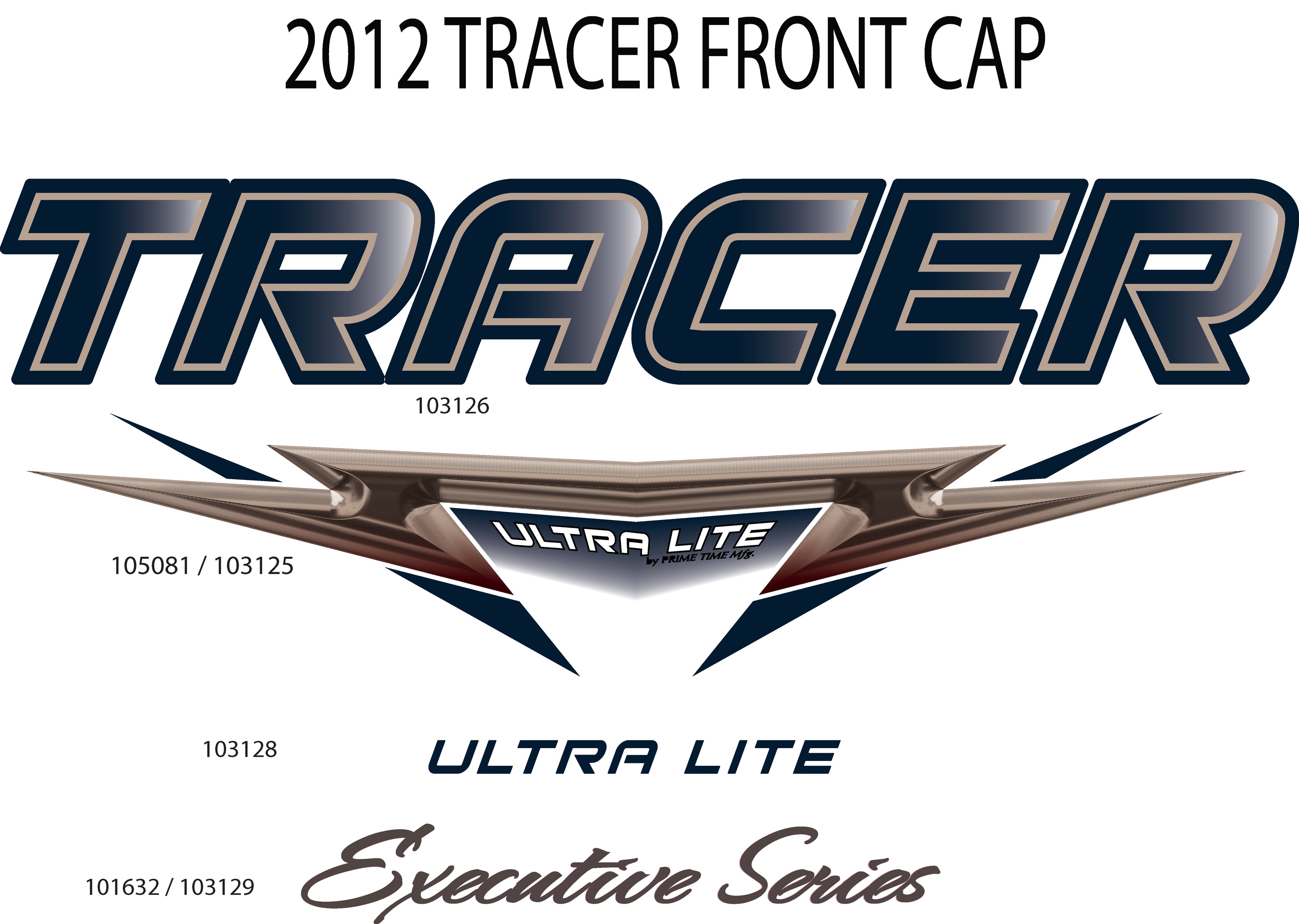 2012 Prime Time Tracer